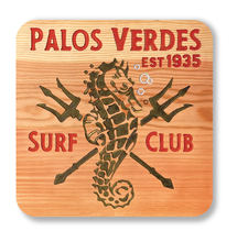 Load image into Gallery viewer, Palos Verdes Surf Club 15&quot; x 15&quot;  Sign
